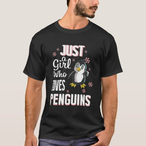 Just A Girl Who Loves Penguins T_Shirt