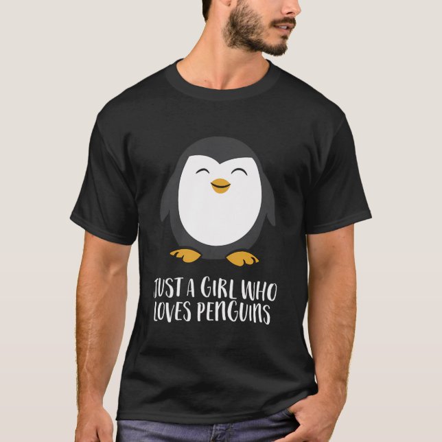Just A Girl Who Loves Penguins T-Shirt (Front)