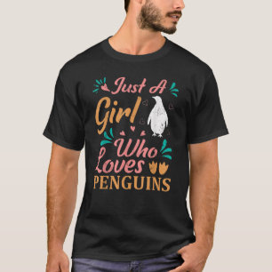 Just A Girl Who Loves Penguins Women Penguin Lover T-Shirt