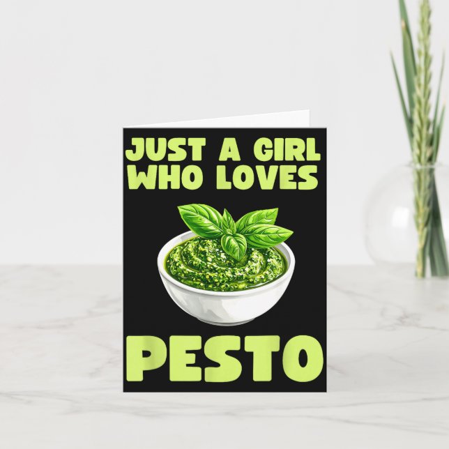 Just A Girl Who Loves Pesto Basil Pasta Italian Ad Card (Front)