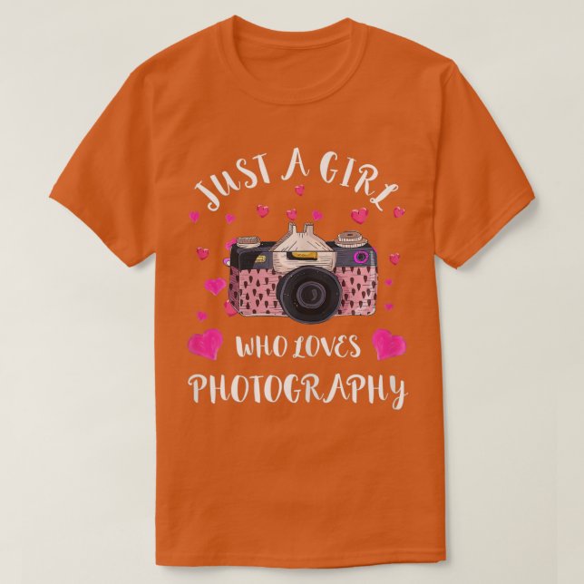 Just A Girl Who Loves Photography Camera Photograp T-Shirt (Design Front)