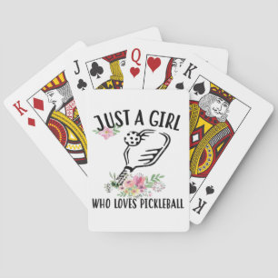 Just a girl who loves Pickleball Poker Cards