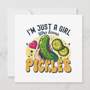 Just A Girl Who Loves Pickles - Funny Vegan Invitation