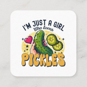 Just A Girl Who Loves Pickles - Funny Vegan Square Business Card