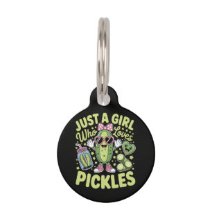 Just A Girl Who Loves Pickles Pet ID Tag
