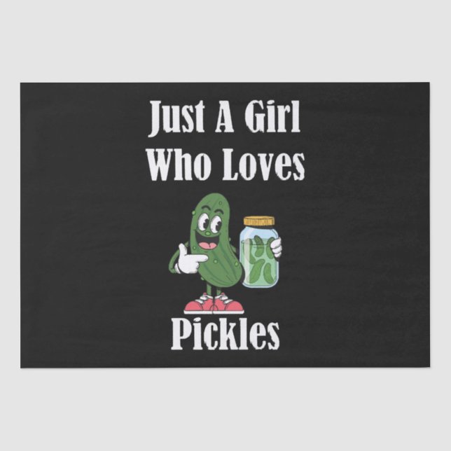 Just A Girl Who Loves Pickles Pickle Tissue Paper (Front)