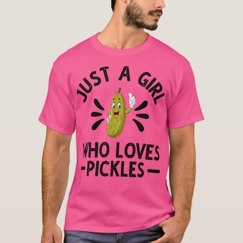 Just A Girl Who Loves Pickles T_Shirt