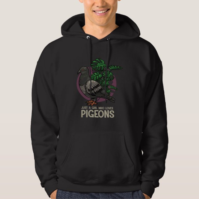 Just a girl who loves pigeons hoodie (Front)