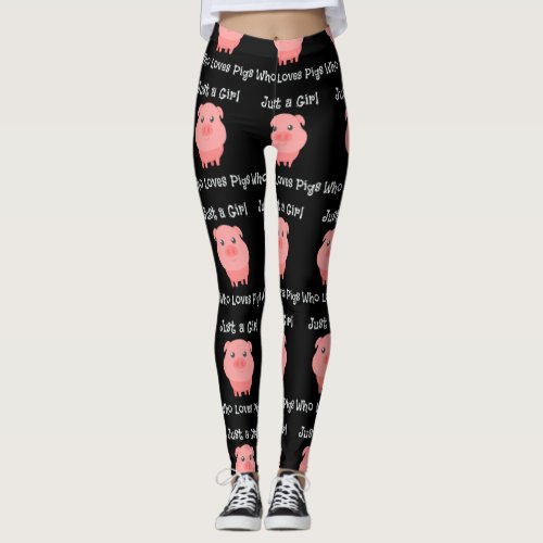 Just a Girl Who Loves Pigs Baby Pig Leggings