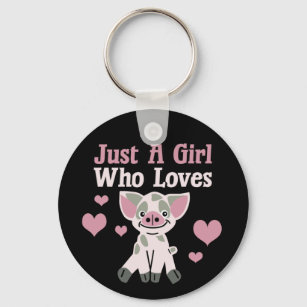 Just A Girl Who Loves Pigs  Keychain