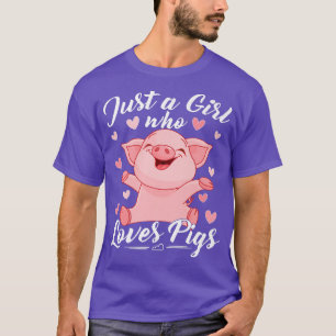 Just A Girl Who Loves Pigs Premium 3647 T-Shirt