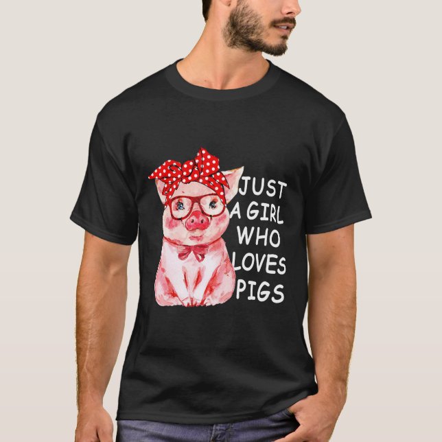 Just A Girl Who Loves Pigs Shirt Cute Pig Bandana  (Front)