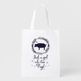 Just A Girl Who loves Pigs Silhouette Grocery Bag