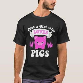 JUST A GIRL WHO LOVES PIGS Toddler Tween Kid Women T-Shirt