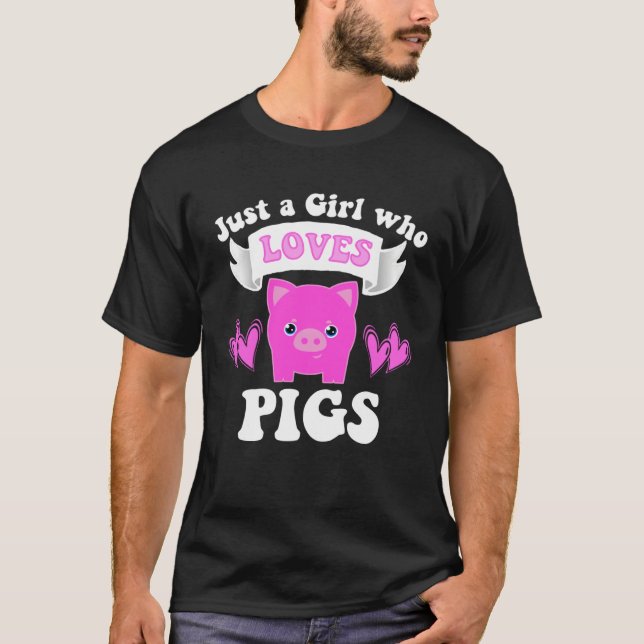 JUST A GIRL WHO LOVES PIGS Toddler Tween Kid Women T-Shirt (Front)