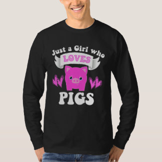 JUST A GIRL WHO LOVES PIGS Toddler Tween Kid Women T-Shirt