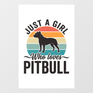 Just a Girl Who Loves Pitbull Vintage Dog Design_1 Window Cling