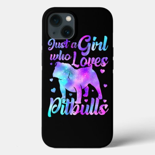 Just a Girl Who Loves Pitbulls Galaxy Space Pitbul iPhone 13 Case