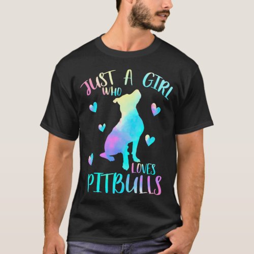Just a Girl Who Loves Pitbulls Themed Cute Pitbull T_Shirt