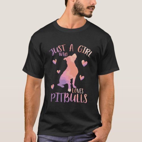 Just A Girl Who Loves Pitbulls Watercolor Pitbull  T_Shirt