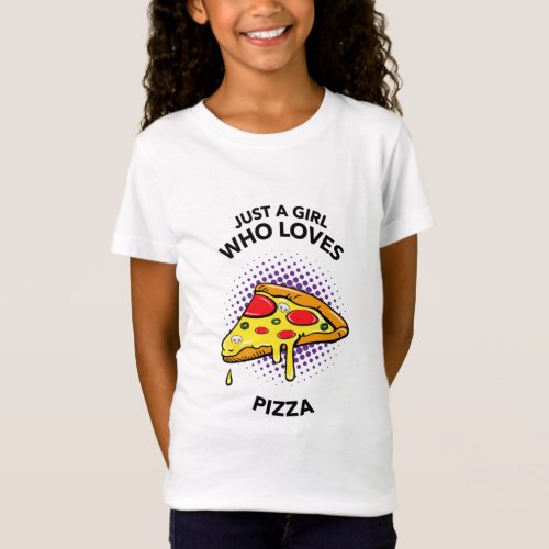 Just a girl who loves pizza funny Italian food T_Shirt