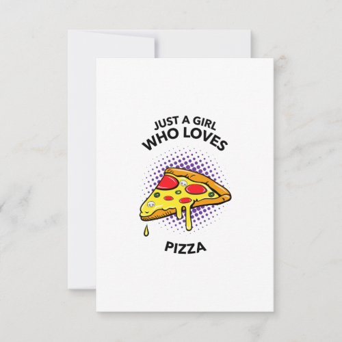 Just a girl who loves pizza funny Italian food Thank You Card