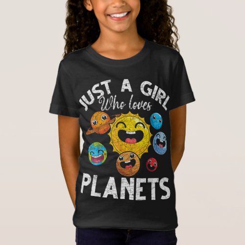 Just A Girl Who Loves Planets Space Travel Galaxy  T_Shirt
