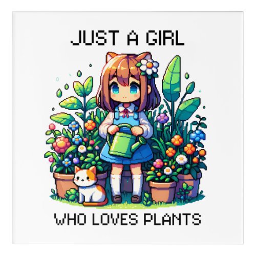 Just a Girl Who Loves Plants Acrylic Print
