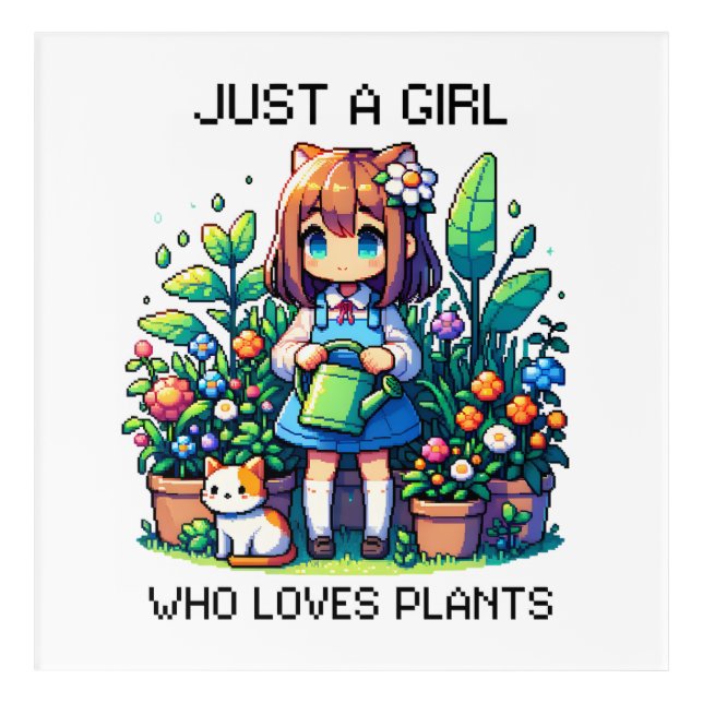 Just a Girl Who Loves Plants Acrylic Print (Front)