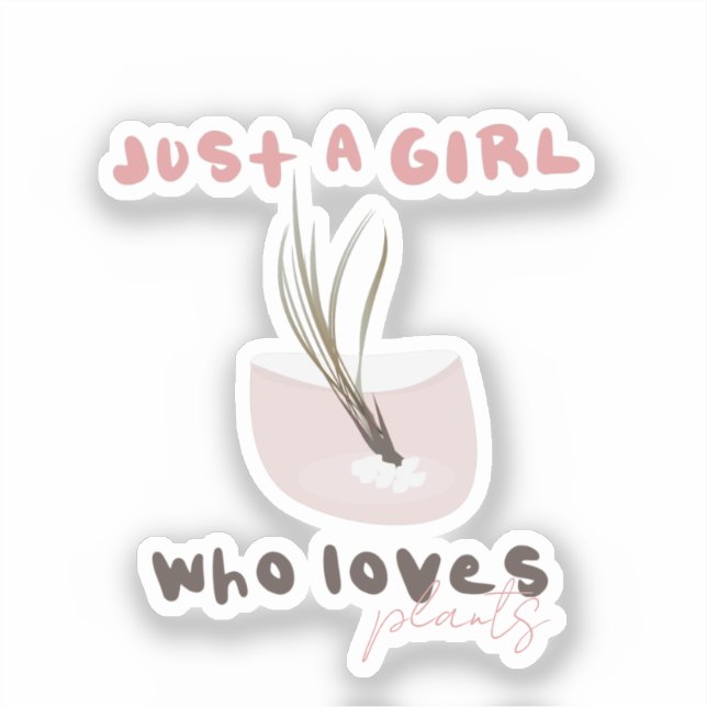 Just a Girl Who Loves Plants Plantas  Air Plant Sticker (Front)