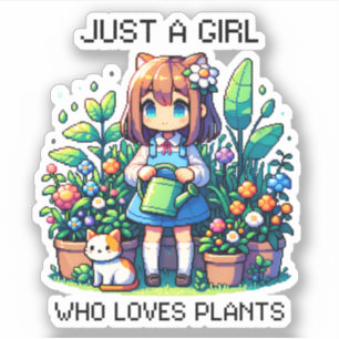 Just a Girl Who Loves Plants  Sticker