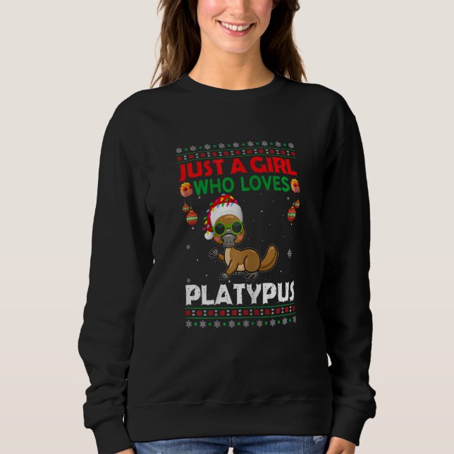 Just A Girl Who Loves Platypus Matching Christmas  Sweatshirt (Front)