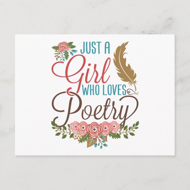 Just a Girl Who Loves Poetry Poet Poem Writer Postcard (Front)