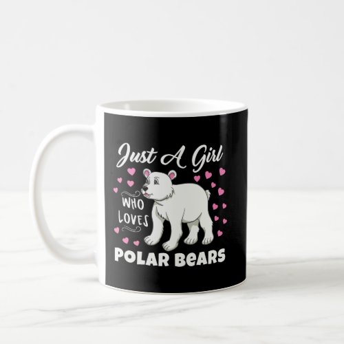 Just A Girl Who Loves Polar Bears Coffee Mug