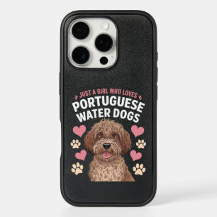 Just a Girl Who Loves Portuguese Water Dogs Case