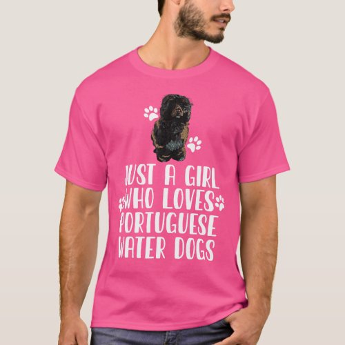 Just A Girl Who Loves Portuguese Water Dogs T_Shirt