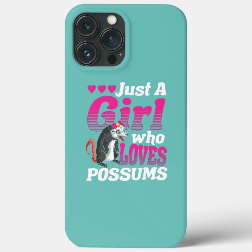 Just A Girl Who Loves Possums Merch Possum Women iPhone 13 Pro Max Case