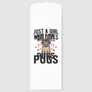 Just A Girl Who Loves Pugs Vintage Dog Shirt Desig Bookmarks