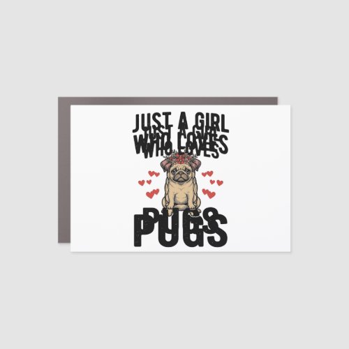 Just A Girl Who Loves Pugs Vintage Dog Shirt Desig Car Magnet
