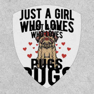 Just A Girl Who Loves Pugs Vintage Dog Shirt Desig Patch
