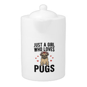 Just A Girl Who Loves Pugs Vintage Dog Shirt Desig Teapot