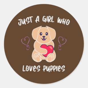 Just A Girl Who Loves Puppies Dogs  Classic Round Sticker