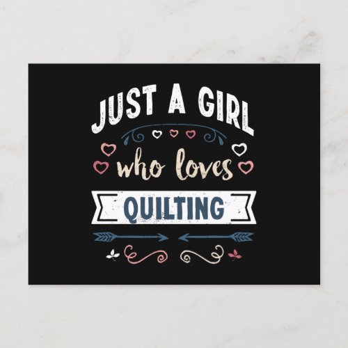 Just a Girl who loves Quilting Funny Gifts Postcard