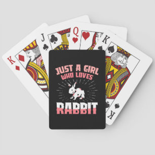 Just A Girl Who Loves Rabbit Poker Cards