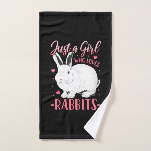 Just A Girl Who Loves Rabbits Hand Towel