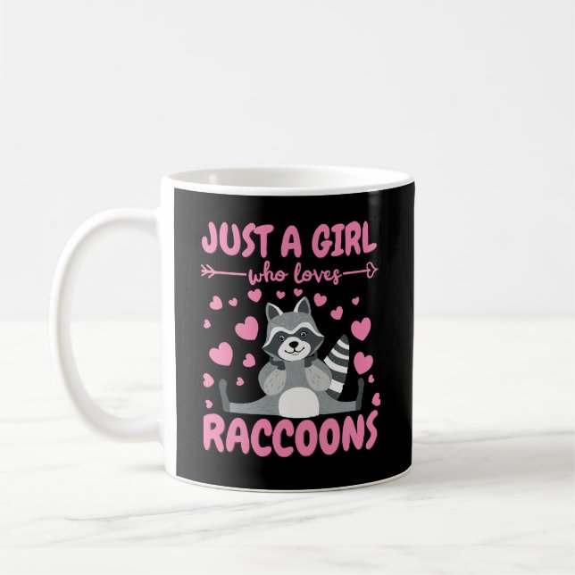 Just a Girl Who Loves Raccoon Lover Trash Panda Coffee Mug (Left)