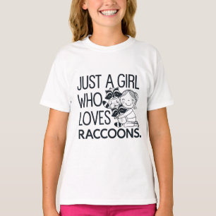 Just a Girl Who Loves Raccoons: Fun & Charming T-Shirt