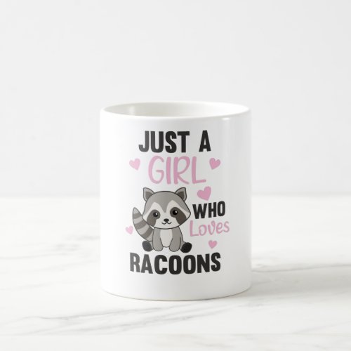 Just A Girl Who Loves Racoons Kawaii Raccoon Coffee Mug