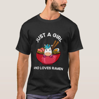 Just A Girl Who Loves Ramen Kawaii Anime Japanese  T-Shirt