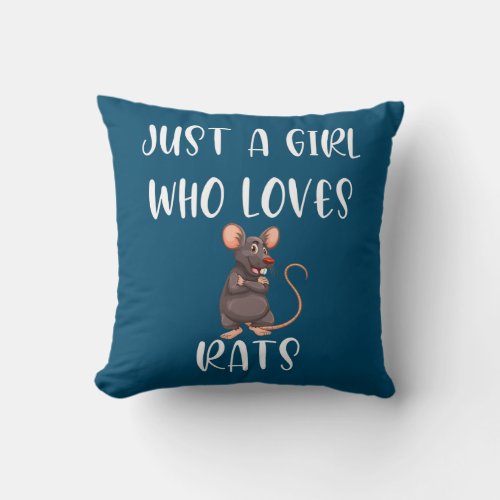 Just A Girl Who Loves Rats Cute Rat Lover  Throw Pillow